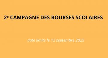 Deuxième campagne des bourses scolaires